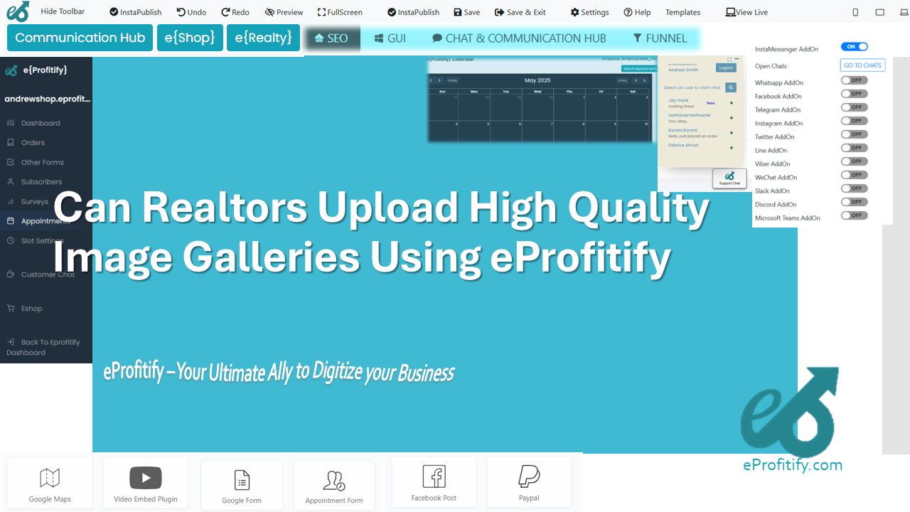 Can Realtors Upload High Quality Image Galleries Using eProfitify